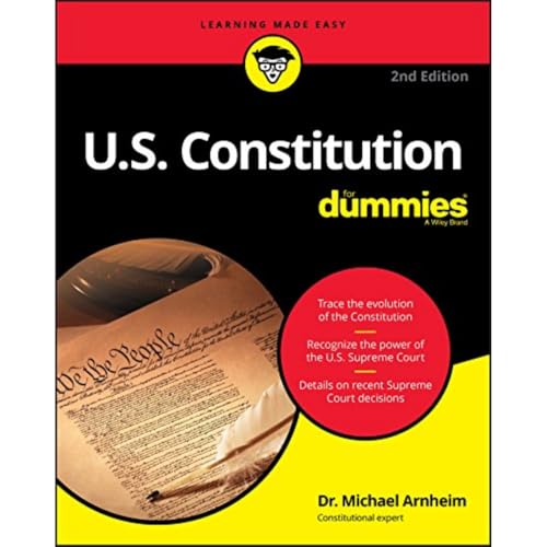 U.S. Constitution For Dummies, 2nd Edition von For Dummies
