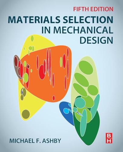 Materials Selection in Mechanical Design von Butterworth-Heinemann