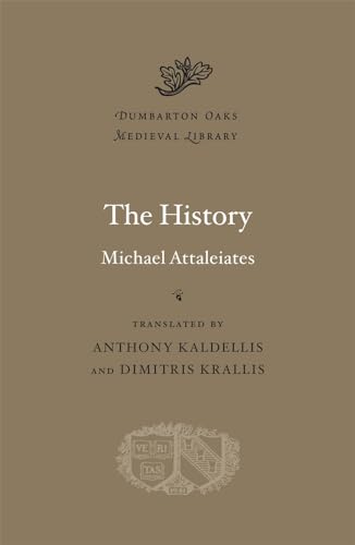 The History (Dumbarton Oaks Medieval Library) von Harvard University Press