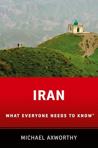 Iran: What Everyone Needs to Know