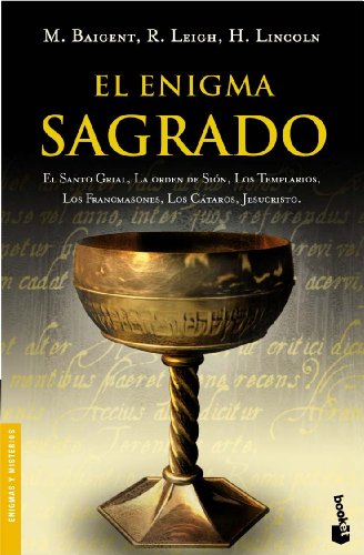 El Enigma Sagrado/ the Holy Blood and the Holy Grail (Divulgación. Enigmas y misterios) von Planeta Publishing