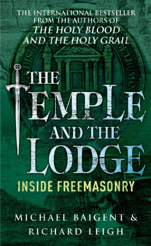 The Temple And The Lodge: Inside Freemasonry