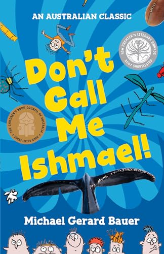 Don't Call Me Ishmael! (New Edition)