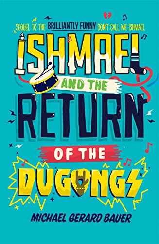 Ishmael and the Return of Dugongs (Don't Call Me Ishmael) von Templar Publishing