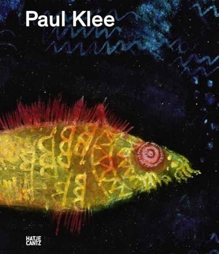 Paul Klee: Leben und Werk (Klassische Moderne)