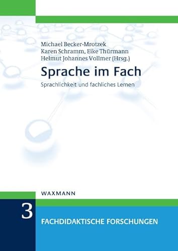 Sprache im Fach: Sprachlichkeit und fachliches Lernen (Fachdidaktische Forschungen) von Waxmann Verlag GmbH