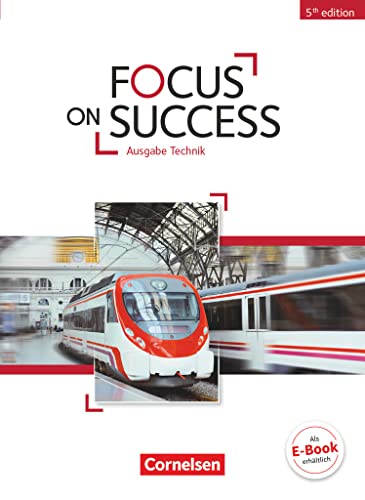 Focus on Success - 5th Edition - Technik - B1/B2: Schulbuch