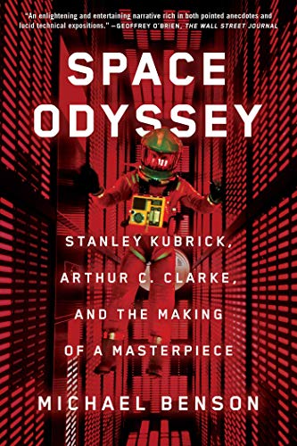 Space Odyssey: Stanley Kubrick, Arthur C. Clarke, and the Making of a Masterpiece von Simon & Schuster