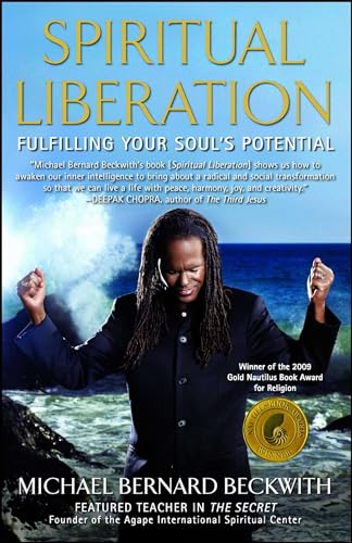 Spiritual Liberation: Fulfilling Your Soul's Potential von Atria Books/Beyond Words