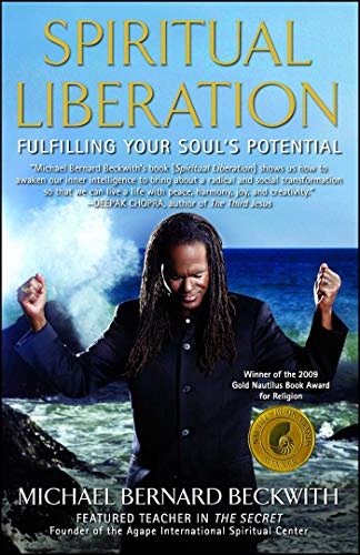 Spiritual Liberation: Fulfilling Your Soul's Potential von Atria Books/Beyond Words
