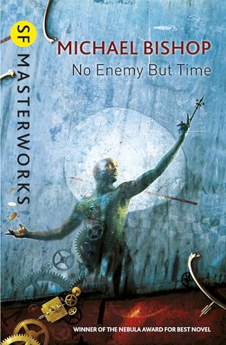 No Enemy But Time (S.F. MASTERWORKS)