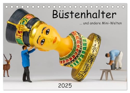 Büstenhalter ... und andere Mini-Welten (Tischkalender 2025 DIN A5 quer), CALVENDO Monatskalender