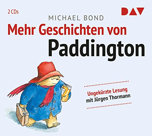 Mehr Geschichten von Paddington: Ungekürzte Lesung mit Jürgen Thormann (2 CDs)