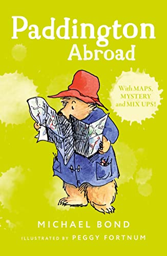 PADDINGTON ABROAD: The funny adventures of everyone’s favourite bear, Paddington, now a major movie star! von HarperCollins Children’s Fiction
