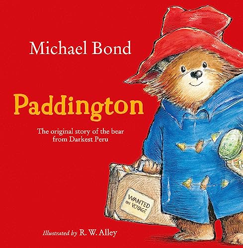 Paddington: The original story of the bear from Darkest Peru