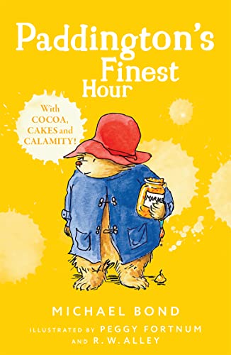 Paddington’s Finest Hour: The funny adventures of everyone’s favourite bear, Paddington, now a major movie star! Paddington’s Finest Hour: The funny adventures of everyone’s favourite bear, Paddington, now a major movie star! von Harper Collins Publ. UK
