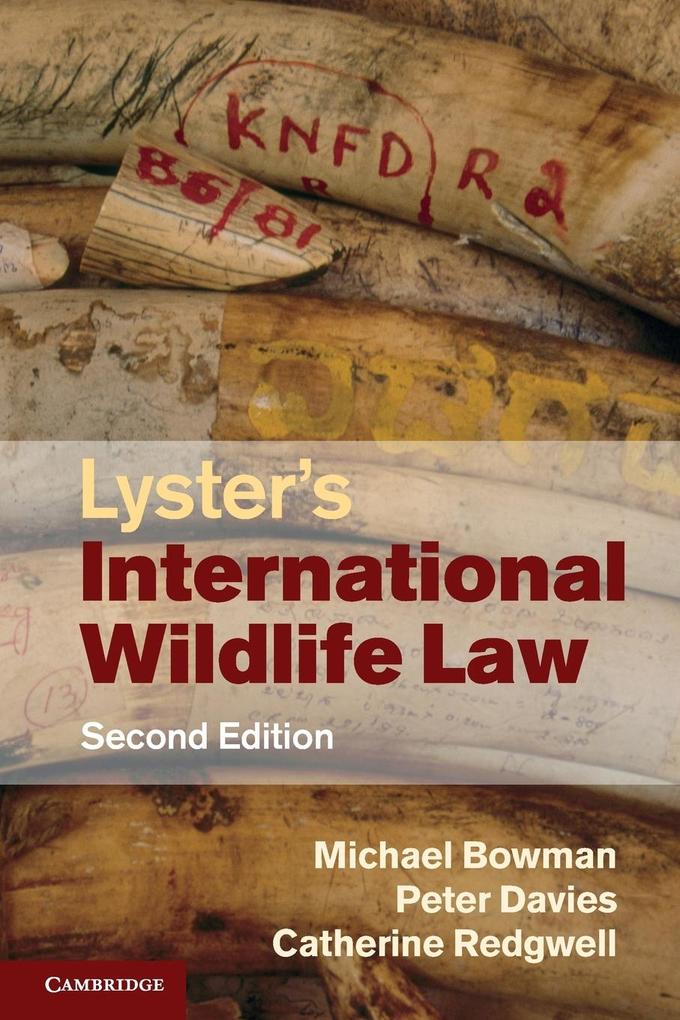 Lyster's International Wildlife Law von Cambridge University Press
