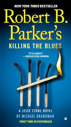 Robert B. Parker's Killing the Blues (A Jesse Stone Novel, Band 10)