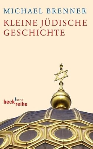 Kleine jüdische Geschichte (Beck'sche Reihe)