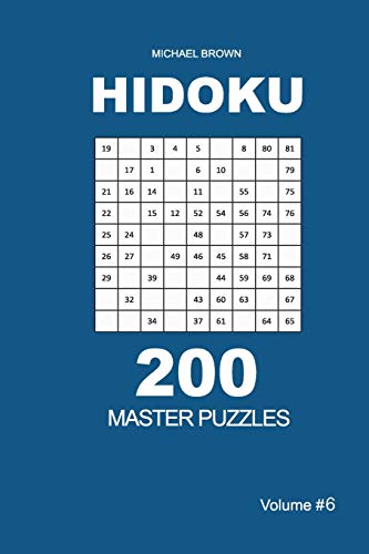 Hidoku - 200 Master Puzzles 9x9 (Volume 6)