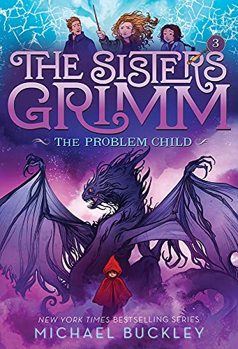 The Problem Child: Volume 3 (Sisters Grimm, 3)