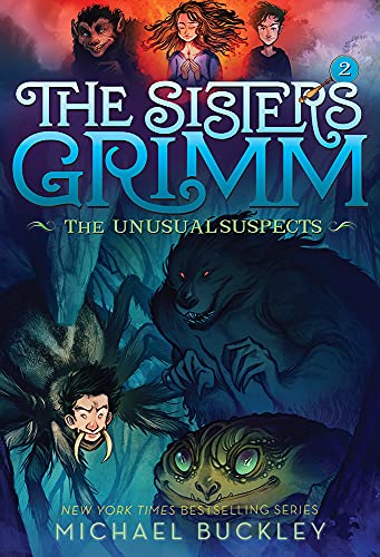 Sisters Grimm: Book Two: The Unusual Suspects (10th anniversary reissue): 10th Anniversary Edition (Sisters Grimm, 2) von Harry N. Abrams