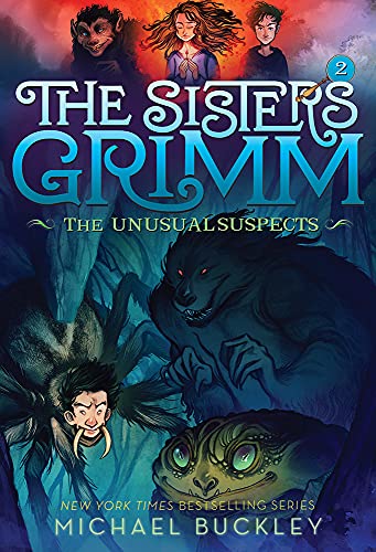 The Unusual Suspects: 10th Anniversary Edition (Sisters Grimm, 2)