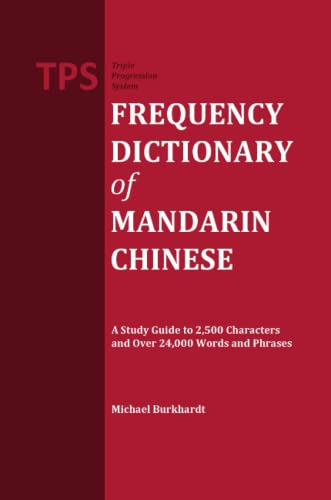 TPS Frequency Dictionary of Mandarin Chinese von Lulu Press, Inc.