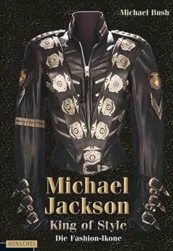 Michael Jackson - King of Style: Die Fashion-Ikone