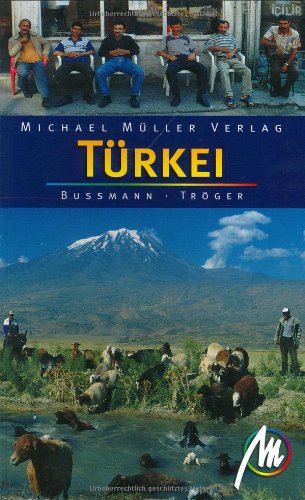 Türkei: Reisehandbuch mit vielen praktischenTipps