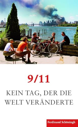 9/11. Kein Tag, der die Welt veränderte von SCHÖNINGH VERLAG IM WESTERMANN SCHULBUCH