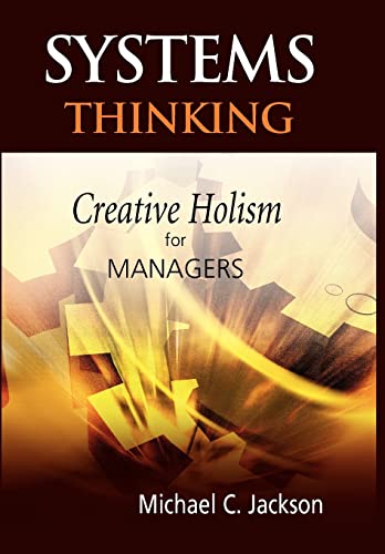 Systems Thinking: Creative Holism for Managers von Wiley