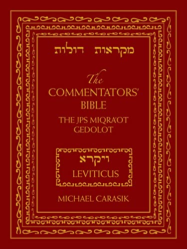 The Commentators' Bible: Leviticus: The Rubin JPS Miqra'ot Gedolot: The Jps Miqra'ot Gedolot: Leviticus (Commentators Bible the JPS Miqraot Gedol, Band 2)