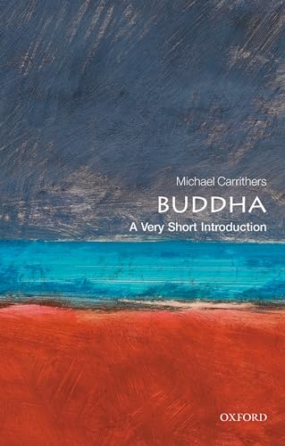 The Buddha: A Very Short Introduction (Very Short Introductions) von Oxford University Press