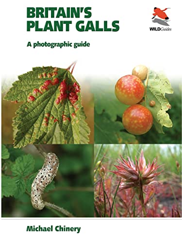 Britain's Plant Galls: A Photographic Guide (Britain's Wildlife) von Princeton University Press
