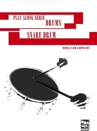 Snare Drum: Play Along Serie Drums