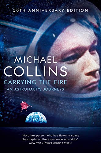 Carrying the Fire: An Astronaut's Journeys von Pan