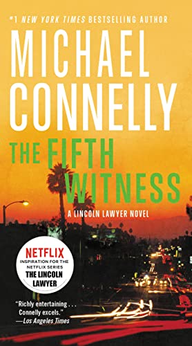 The Fifth Witness (A Lincoln Lawyer Novel, 4) von Grand Central Publishing