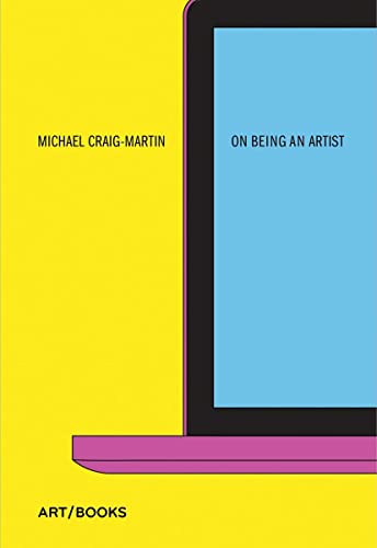 Craig-Martin, M: On Being An Artist von Art / Books