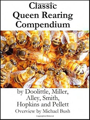 Classic Queen Rearing Compendium von X STAR PUB CO