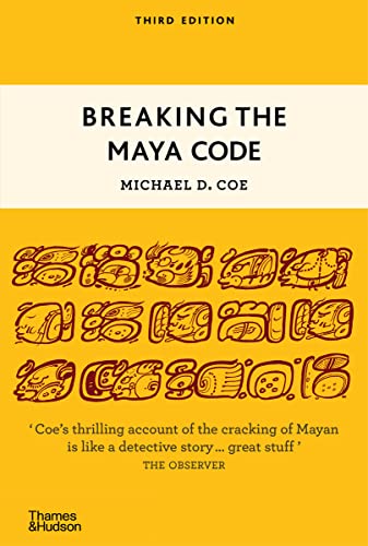 Breaking the Maya Code von Thames & Hudson