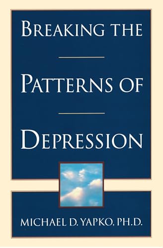 Breaking the Patterns of Depression von Harmony