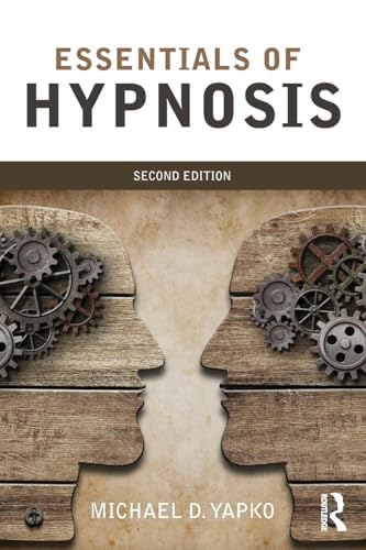 Essentials of Hypnosis von Routledge