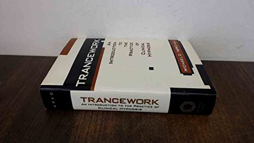 Trancework: An Introduction to the Practice of Clinical Hypnosis von Brand: Brunner/Mazel
