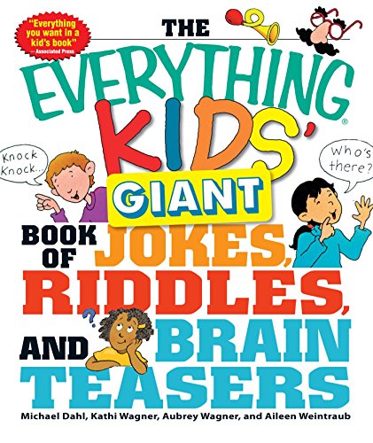 The Everything Kids' Giant Book of Jokes, Riddles, and Brain Teasers von Simon & Schuster