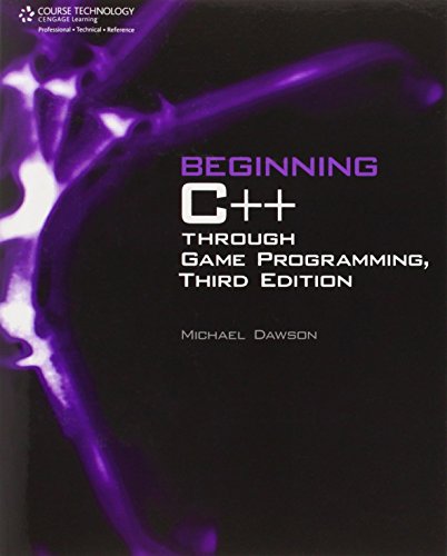 Beginning C++ Through Game Programming