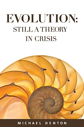 Evolution: Still a Theory in Crisis von Discovery Institute