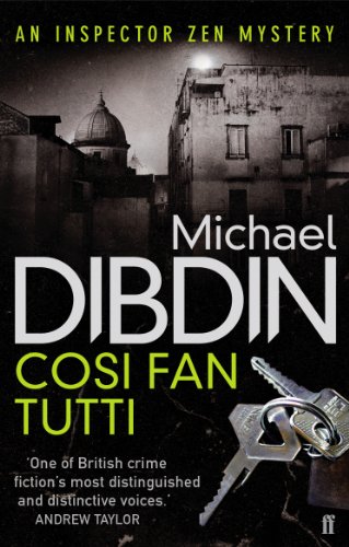 Cosi Fan Tutti: An Inspector Zen Mystery (Aurelio Zen) von Faber & Faber