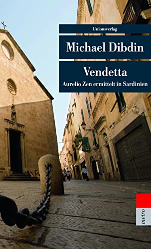 Vendetta: Aurelio Zen ermittelt in Sardinien (Unionsverlag Taschenbücher) (metro) von Unionsverlag