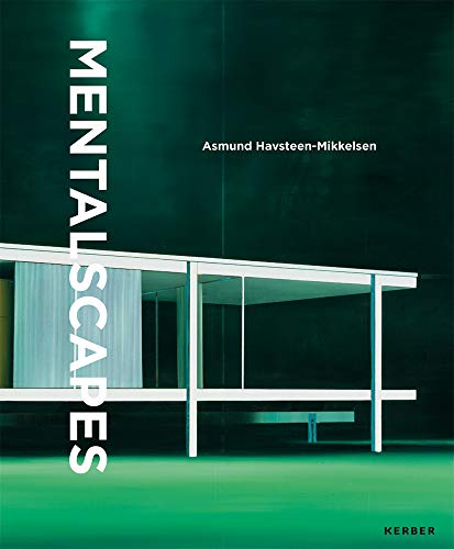 Asmund Havsteen-Mikkelsen: Mentalscapes von Kerber Verlag